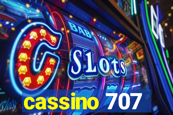 cassino 707